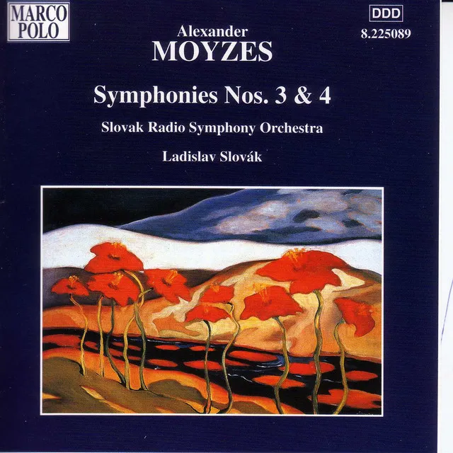 Moyzes: Symphonies Nos. 3 and 4