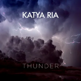 Thunder by Katya Ria