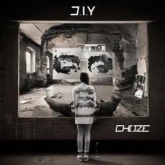 D.I.Y by CHOZE