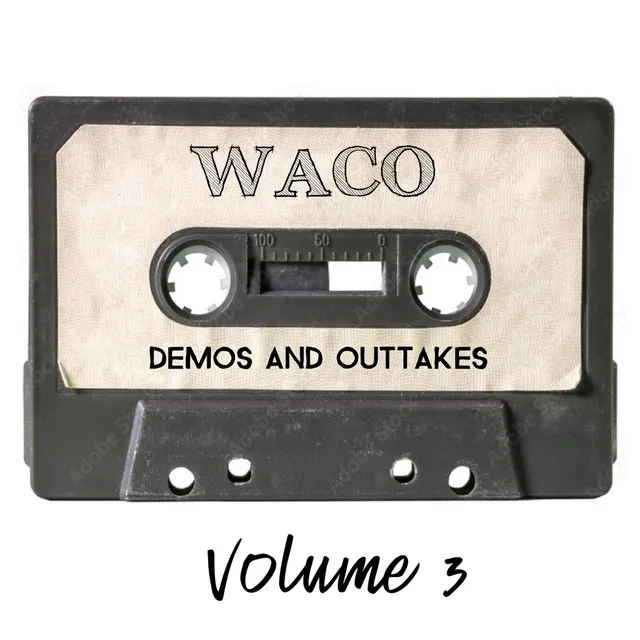 Demos and Outtakes, Volume 3