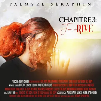 Chapitre 3: Jou A Rive by Palmyre Seraphin