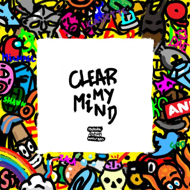 Clear My Mind - Single Version