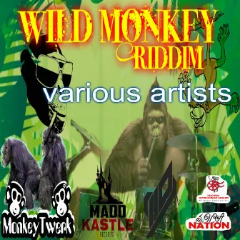 Wild Monkey Riddim by Don-G