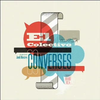 Converses by El Colectivo