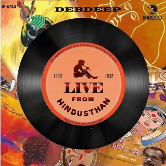 Live From Hindusthan - Debdeep by Debdeep Mukhopadhyay