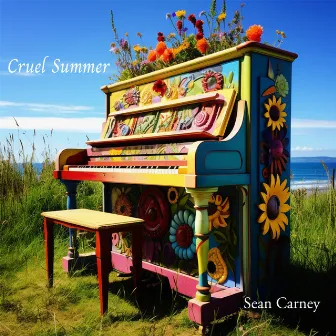 Cruel Summer by Sean Carney