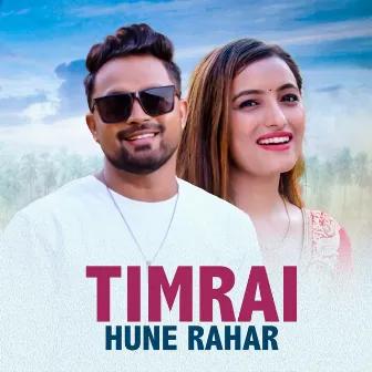 Timrai Hune Rahar by Bikram Pariyar