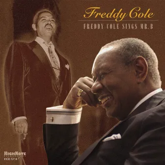 Freddy Cole Sings Mr. B by Freddy Cole