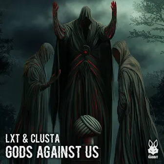 Gods Against Us by LxT