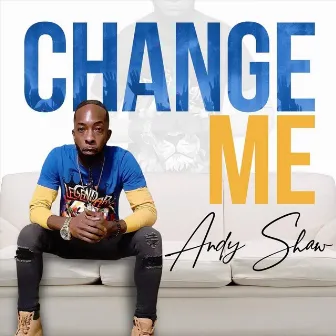 Change Me by Andy Shaw