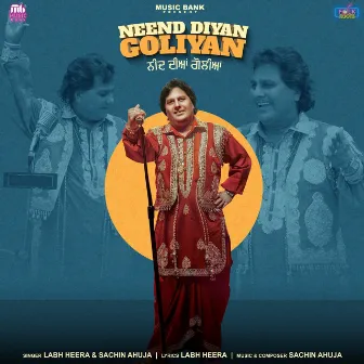 Neend Diyan Goliyan (Folk Roots) by Sachin Ahuja