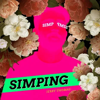 Simping by Jerry Thomas