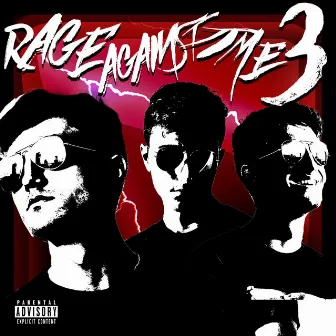 RAGE AGAINST TIME 3 by Lil Andi