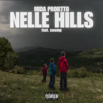 Nelle Hills by mida proietto