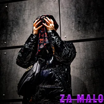 ZA MALO by LIT