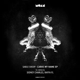 Carve My Name EP by Sable Sheep