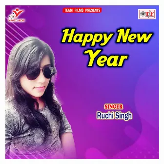 Happy New Year by Ruchi Singh