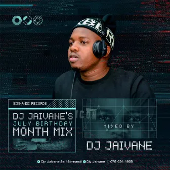 July Birthday Mix 2022 by Dj Jaivane