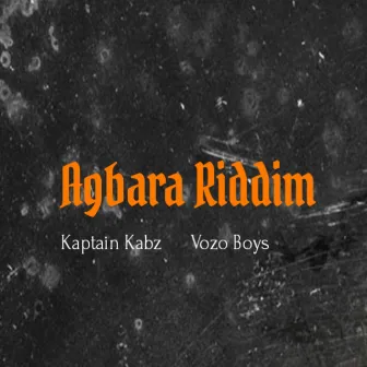 Agbara Riddim by Kaptain Kabz