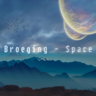 Space by Broeging