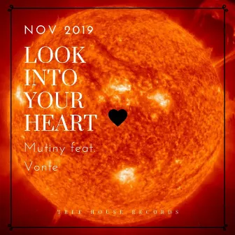 Look Into Your Heart, Pt. 1 by Mutiny