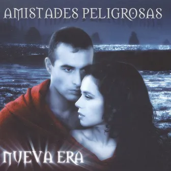 Nueva Era by Amistades Peligrosas