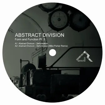 Form And Function Pt. 3 by Abstract Division