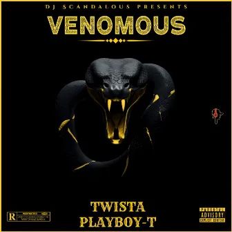 Venomous by DJ Scandalous