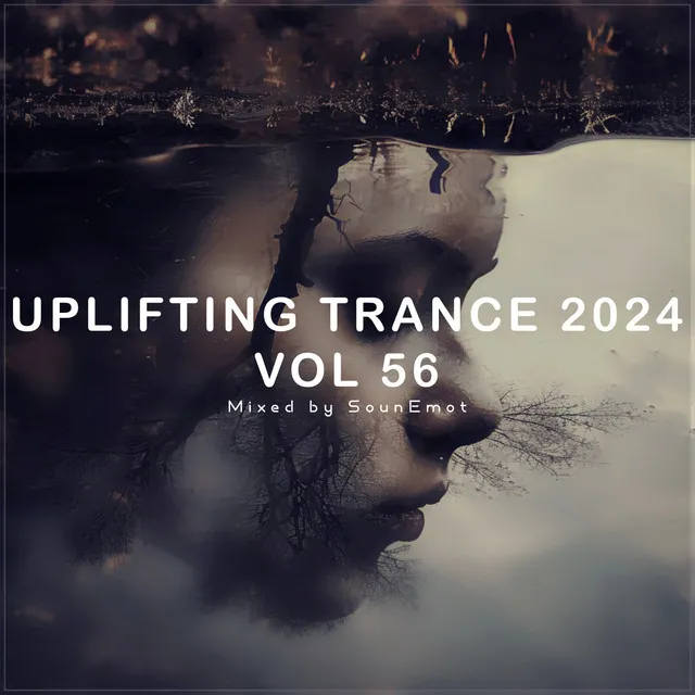 Uplifting Trance 2024, Vol. 56 - Uplifting Trance Mix 2024