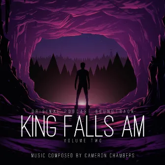 King Falls AM, Vol. 2 (Original Podcast Soundtrack) by Cameron Chambers