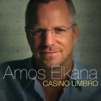 Amos Elkana: Casino Umbro by Amos Elkana