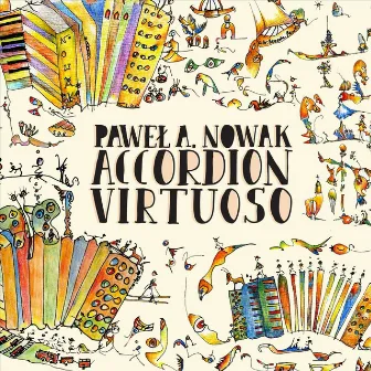 Accordion Virtuoso by Paweł A. Nowak