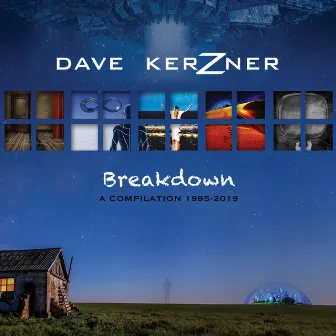 Breakdown (A Compilation 1995-2019) by Dave Kerzner