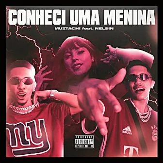 Conheci uma Menina by Nelsin