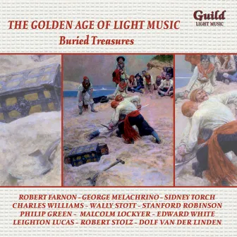 The Golden Age of Light Music: Buried Treasure by Leighton Lucas