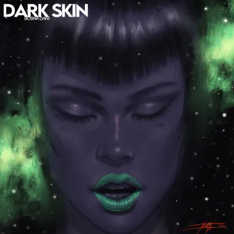 Dark Skin by Bosna Danì