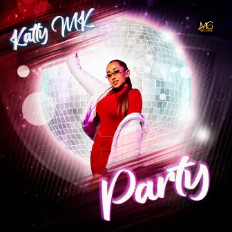 Party by Katty MK