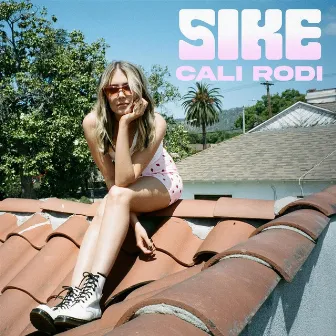 Sike by Cali Rodi