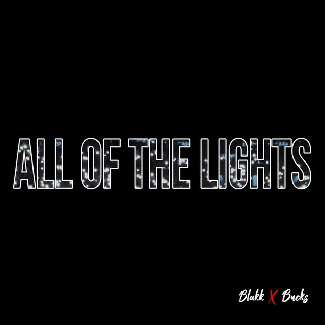 All of the Lights