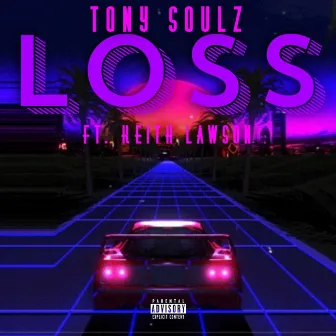 Loss by Tony Soulz