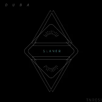 Slayer by Duba