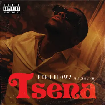 Tsena by Reed Blowz