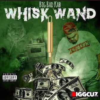 Whisk Wand by Big Bad KAB