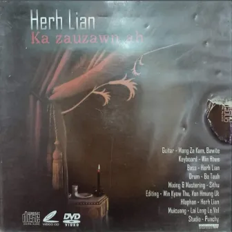 Ka Zau Zawn Ah by Herh Lian