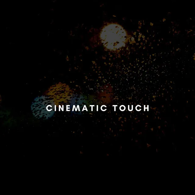 Cinematic Touch - Original Mix