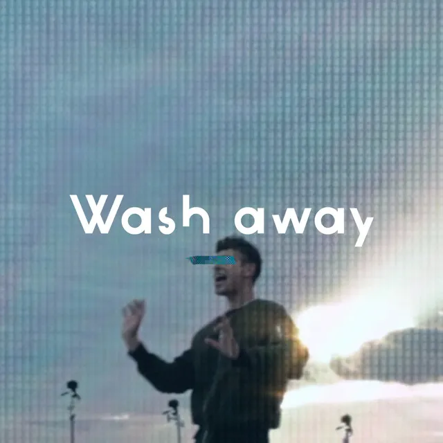 Wash Away