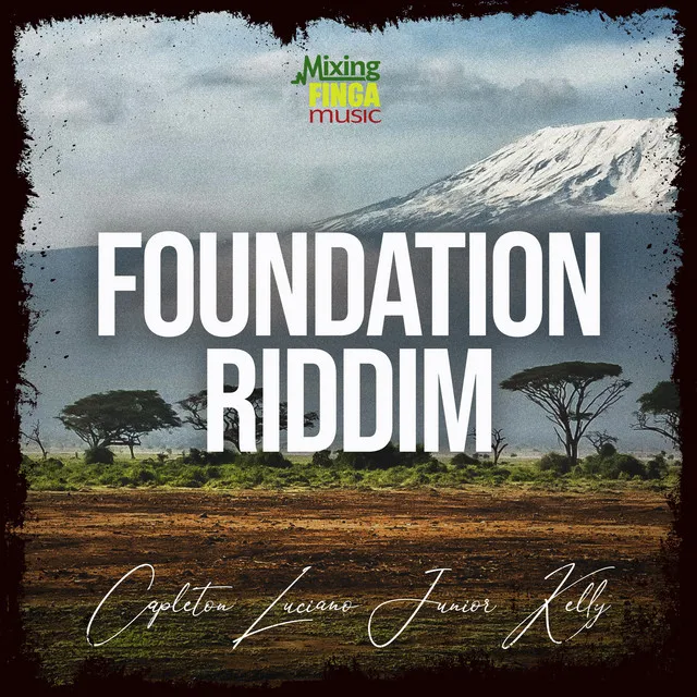 Foundation Riddim