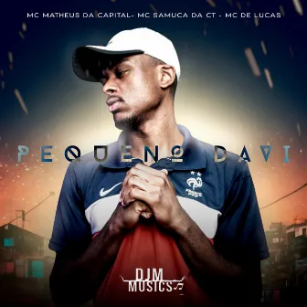 Pequeno Davi by MC Samuca da Ct