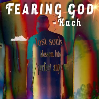 Fearing God by Kach