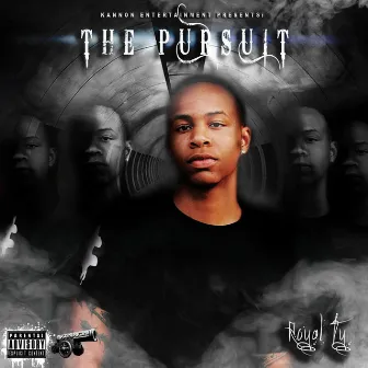 The Pursuit by Royalty